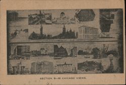 Chicago Views Section B-40 - Multiple Landmarks Postcard