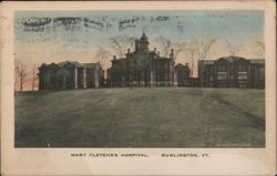 Mary Fletcher Hospital, Burlington, VT Postcard