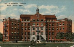 St. Elizabeth's Hospital, North Yakima, WA Postcard