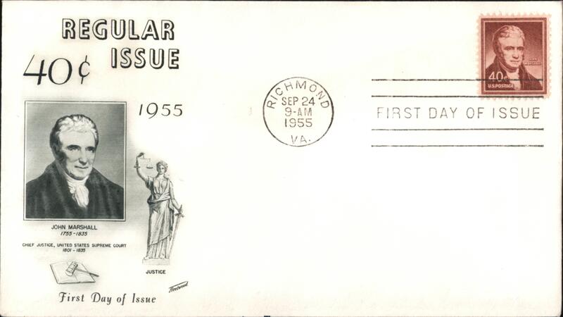 1955 40c John Marshall First Day Cover First Day Covers