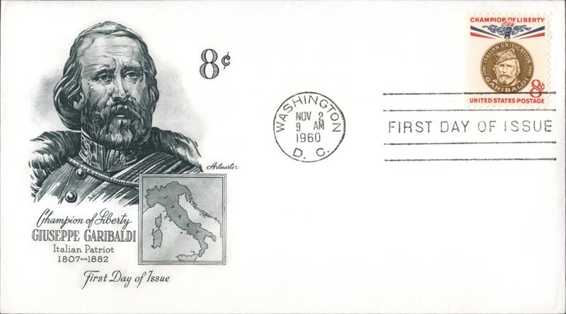 1960 8c Giuseppe Garibaldi Champion of Liberty First Day Cover