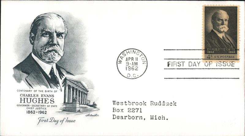 1962 4c Charles Evans Hughes First Day Cover First Day Covers