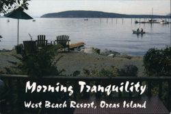 Morning Tranquility, West Beach Resort, Orcas Island Postcard