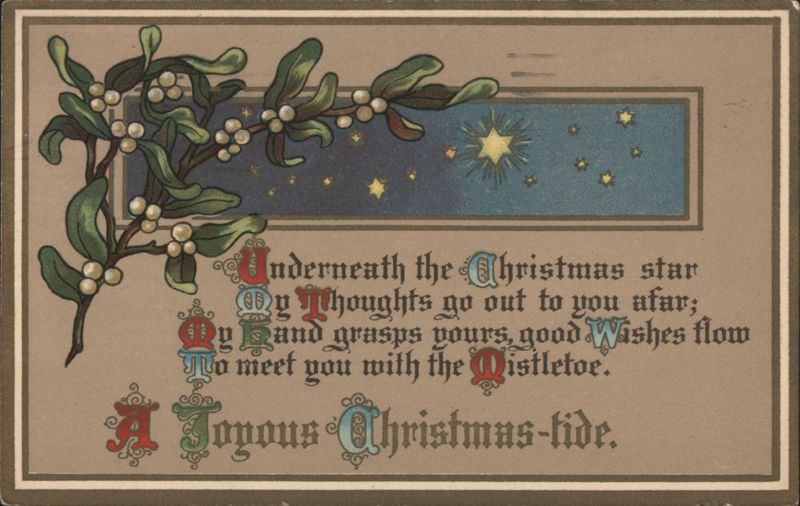 Christmas Greeting with Mistletoe and Star, A Joyous Christmas-tide