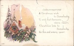 CHRISTMASTIME Christmas Wish Poem Snowy House Mistletoe Illustration Postcard