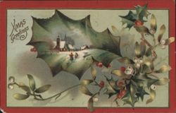 XMAS Greetings Holly & Mistletoe, Winter Scene with Church and Figures Postcard