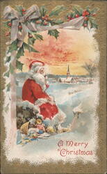 Santa Claus with Pipe & Toys, Snowy Village Sunset, A Merry Christmas Postcard