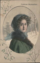Fröhliche Weihnachten Woman in Blue Scarf, Green Coat, Mistletoe Border Postcard