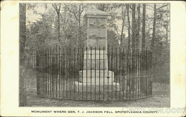 Monument Where Gen. T. J. Jackson Fell Spotsylvania Courthouse Virginia