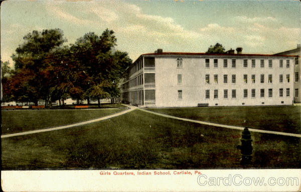 Girls Quarters Indian School Carlisle Pennsylvania