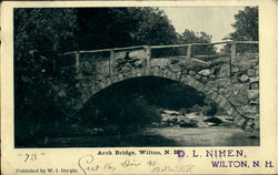 Arch Bridge Wilton, NH Postcard Postcard