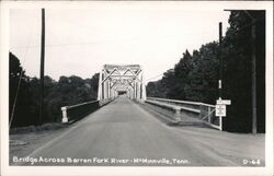 Bridge Across Barren Fork River - McMinnville Postcard