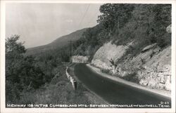 Highway 108 Cumberland Mountains Between McMinnville and Whitwell Postcard