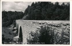 Blue Ridge Parkway Stone Bridge Viaduct Near Linville NC Postcard