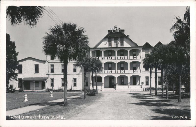 Hotel Dixie, Titusville, Florida