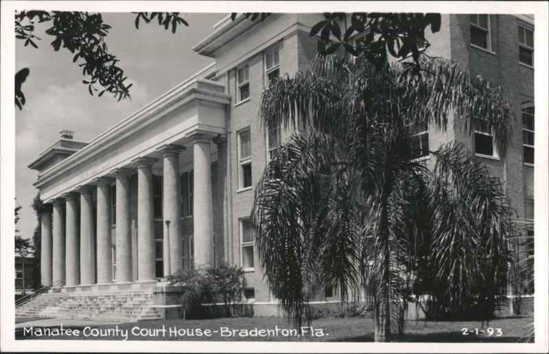 Manatee County Courthouse, Bradenton, Florida