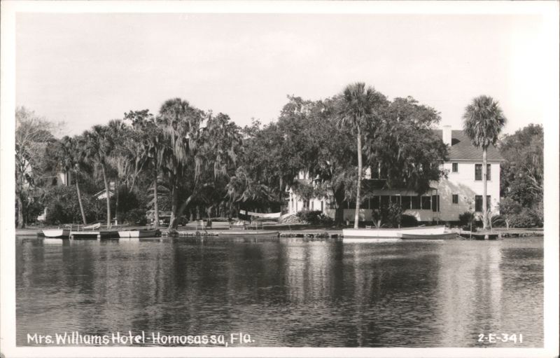 Mrs. Williams Hotel on the Homosassa River, Florida