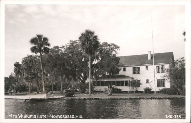 Mrs. Williams Hotel on the Homosassa River Florida