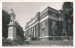 Hernando County Courthouse & Confederate Monument, Brooksville, FL Postcard