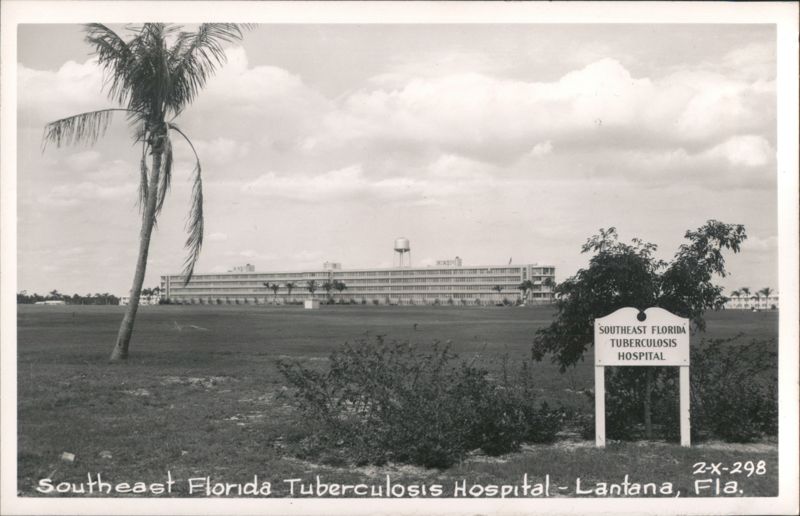Southeast Florida Tuberculosis Hospital Lantana