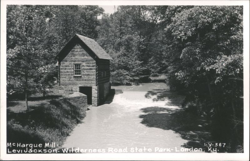 McHargue Mill, Levi Jackson Wilderness Road State Park London Kentucky