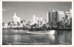 Yachting on Indian Creek, Miami Beach Postcard