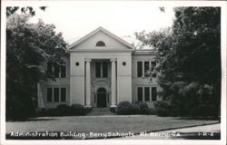 Administration Building - Berry Schools Postcard