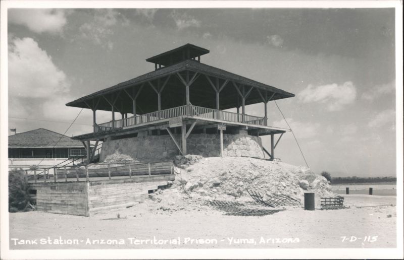 Tank Station, Arizona Territorial Prison Yuma