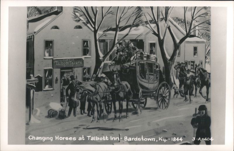 Changing Horses at Talbott Inn, 1844 Bardstown Kentucky