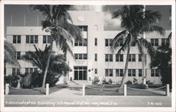 Administration Building, U.S. Naval Station & Base Postcard