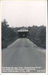 Old Miller Bridge over Tallapoosa River, Horseshoe Bend Battleground Postcard