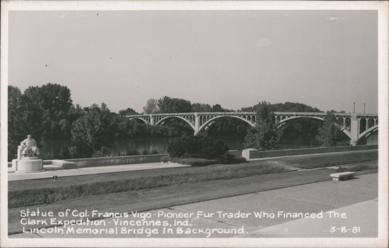 Statue of Col. Francis Vigo, Lincoln Memorial Bridge in Background Vincennes Indiana