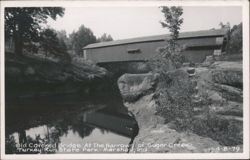 Old Covered Bridge At The Narrows of Sugar Creek Postcard