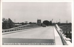 Williamston Bridge Over Roanoke River Postcard