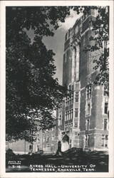 Ayres Hall - University of Tennessee Postcard