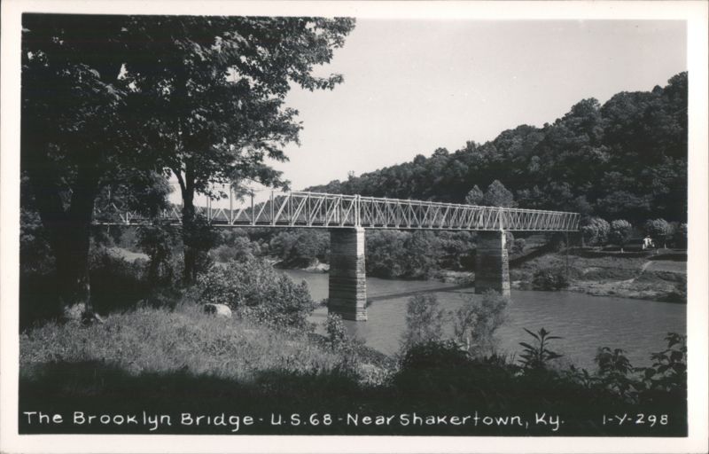 The Brooklyn Bridge on U.S. 68 Shakertown Kentucky
