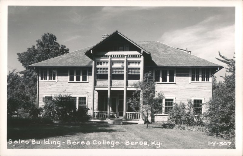 Sales Building, Berea College Kentucky