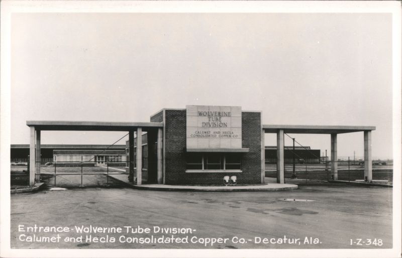 Entrance - Wolverine Tube Division - Calumet and Hecla Consolidated Copper Co. Decatur Alabama