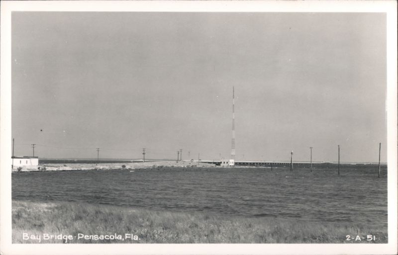 Bay Bridge - Pensacola, Fla. Florida