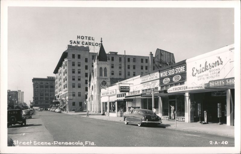 Street Scene with Hotel San Carlos, Western Auto, Wicke Seed Store, Erickson's Pensacola Florida