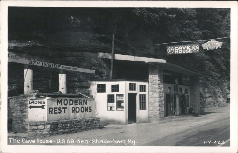 The Cave House - Gas Station, Rest Rooms, and 57° Inside Shakertown Kentucky