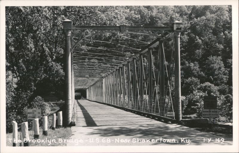 The Brooklyn Bridge - U.S. 68 - Near Shakerstown, Ky. Shakertown Kentucky
