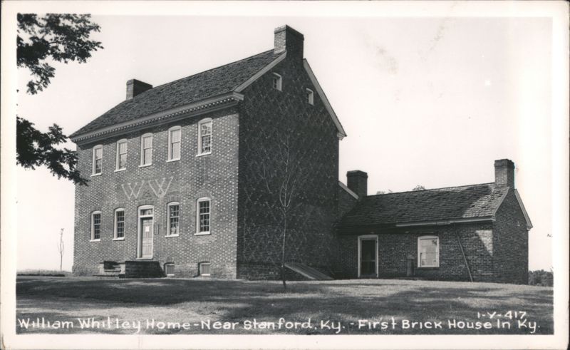 William Whitley Home - First Brick House In Ky. Stanford Kentucky