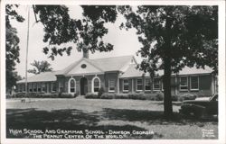 Dawson, GA High School & Grammar School, "The Peanut Center Of The World" Postcard