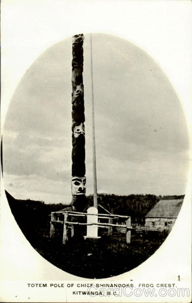 Totem Pole Of Chief Shinanooks, Frog Crest Kitwanga BC Canada
