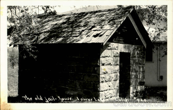 The Old Jail House Lower Lake California