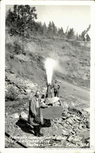 Hydraulic Construction Of State Hi-Way Thru Lagrange Mine Weaverville California