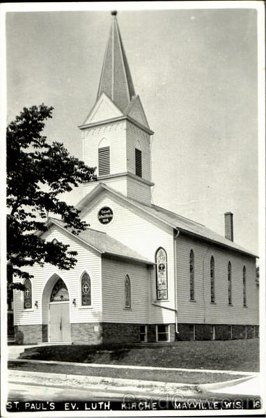 St. Paul's Ev. Luth Church Mayville Wisconsin