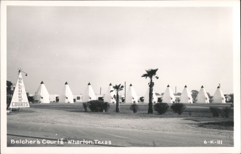 Belcher's Courts - Tepee-Shaped Motor Court Cabins with Palm Trees Wharton Texas