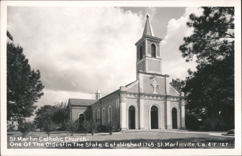 St. Martin Catholic Church - One Of The Oldest In The State - Established 1765 Saint Martinville Louisiana